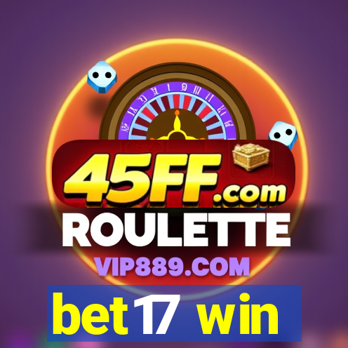 bet17 win